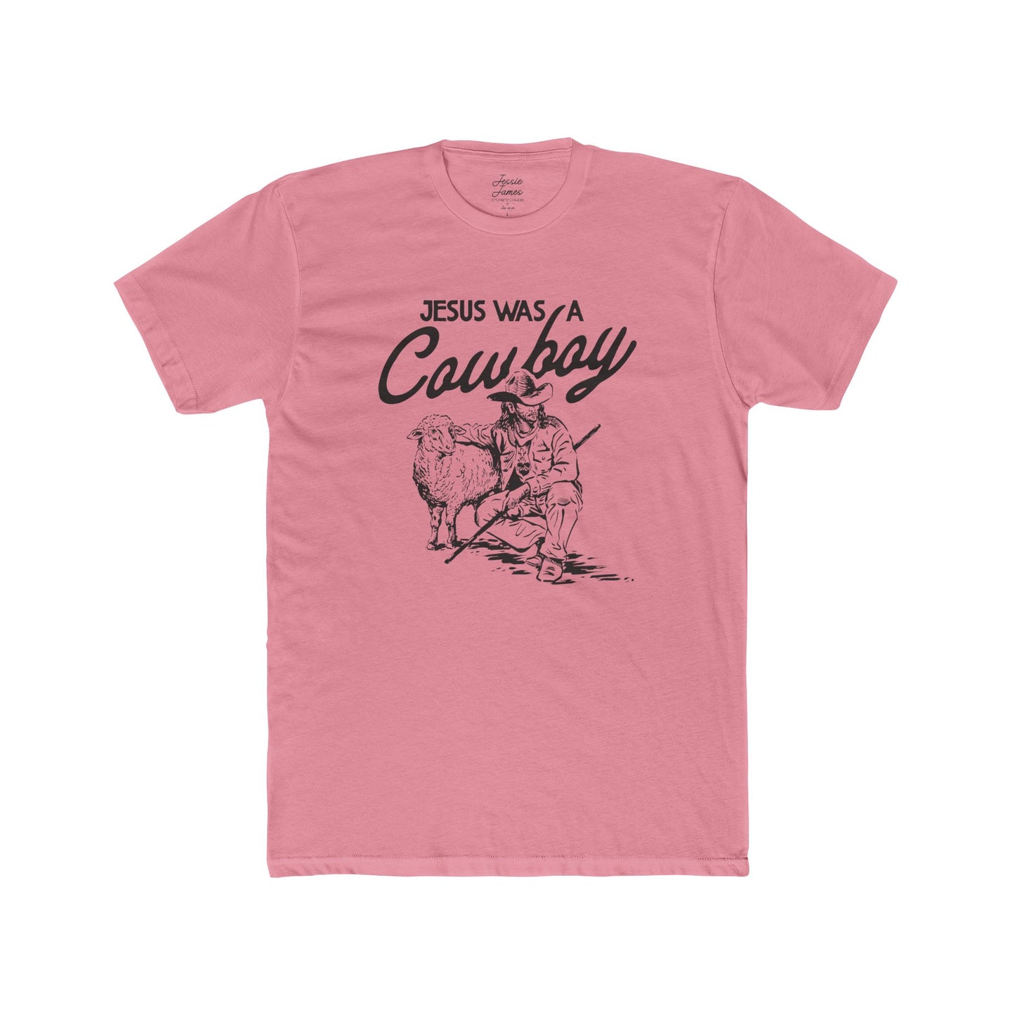 Jesus Was a Cowboy Unisex Cotton Crew Tee